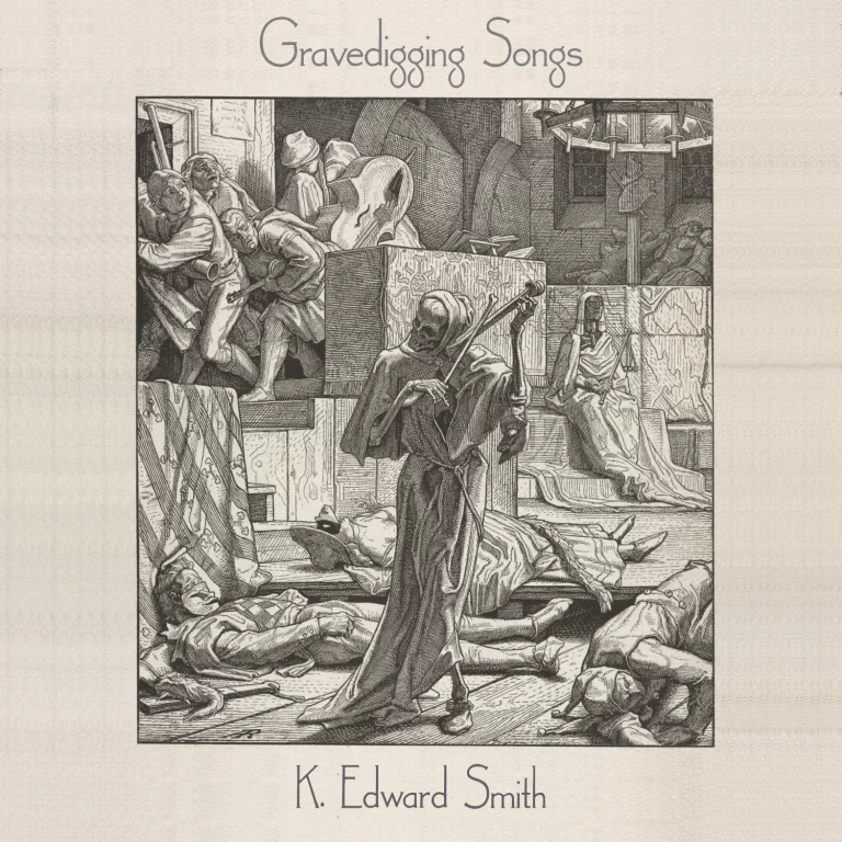 Gravedigging Songs k. edward smith