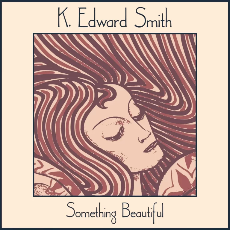 Something Beautiful k. edward smith